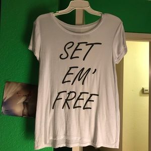 Set Em Free T Shirt